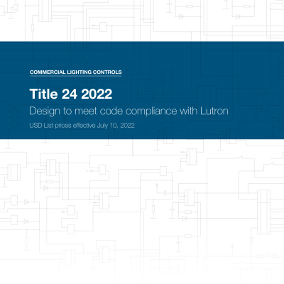 Lutron Title 24 (2022) Application Guide-01